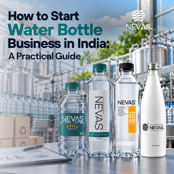 How to Start Water Bottle Business in India: A Practical Guide