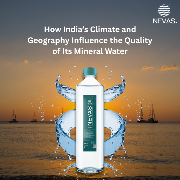 How Does India’s Climate & Geography Influence The Quality Of Its Mineral Water Blog Banner